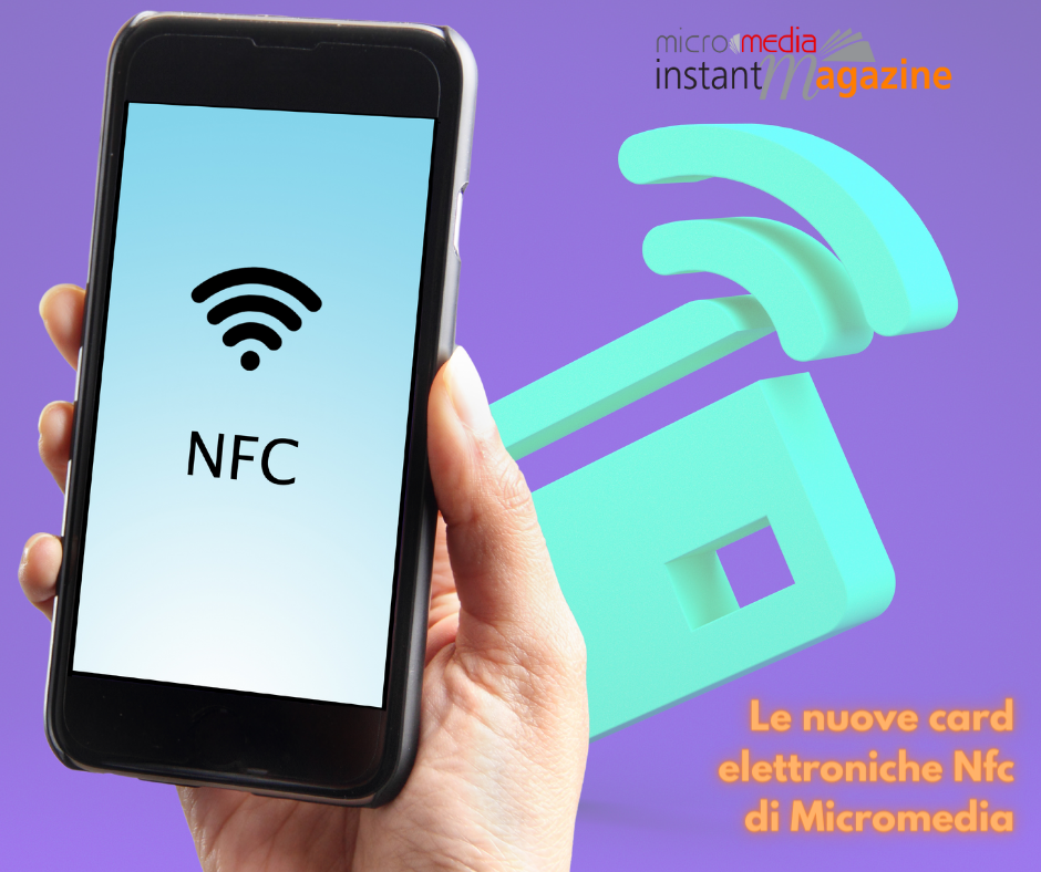 Micromedia rivoluziona gli eventi con le nuove card elettroniche Nfc